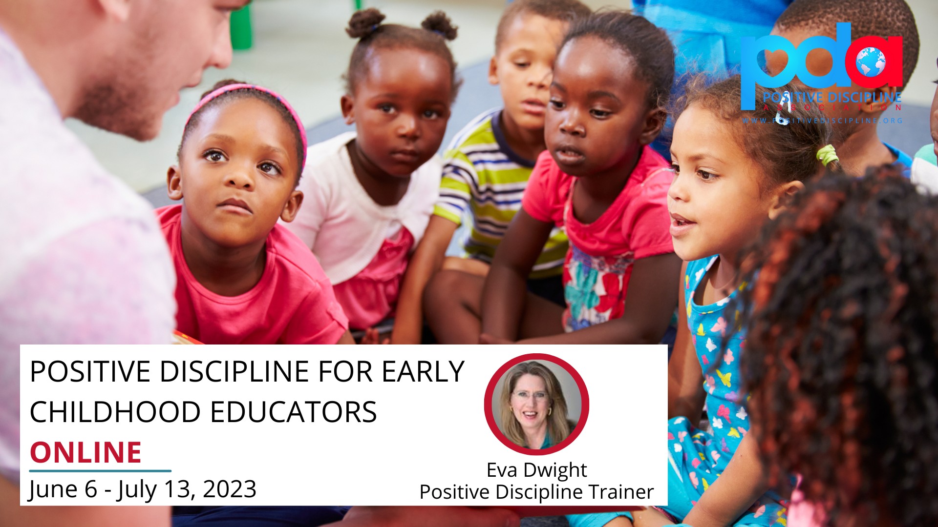 Positive Discipline for Early Childhood Educators