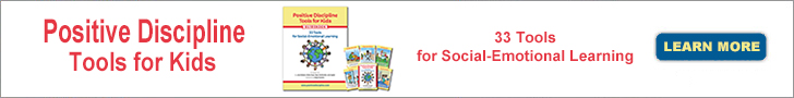 Positive Discipline Tools for Kids