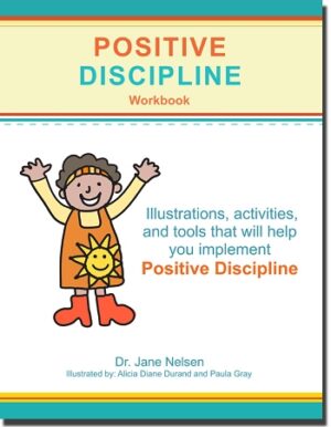 Positive Discipline Workbook (Printed Version)