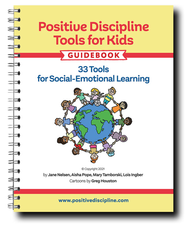 Positive Discipline Tools for Kids Guidebook - Printed Version