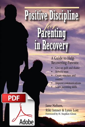 Positive Discipline for Parenting in Recovery Ebook