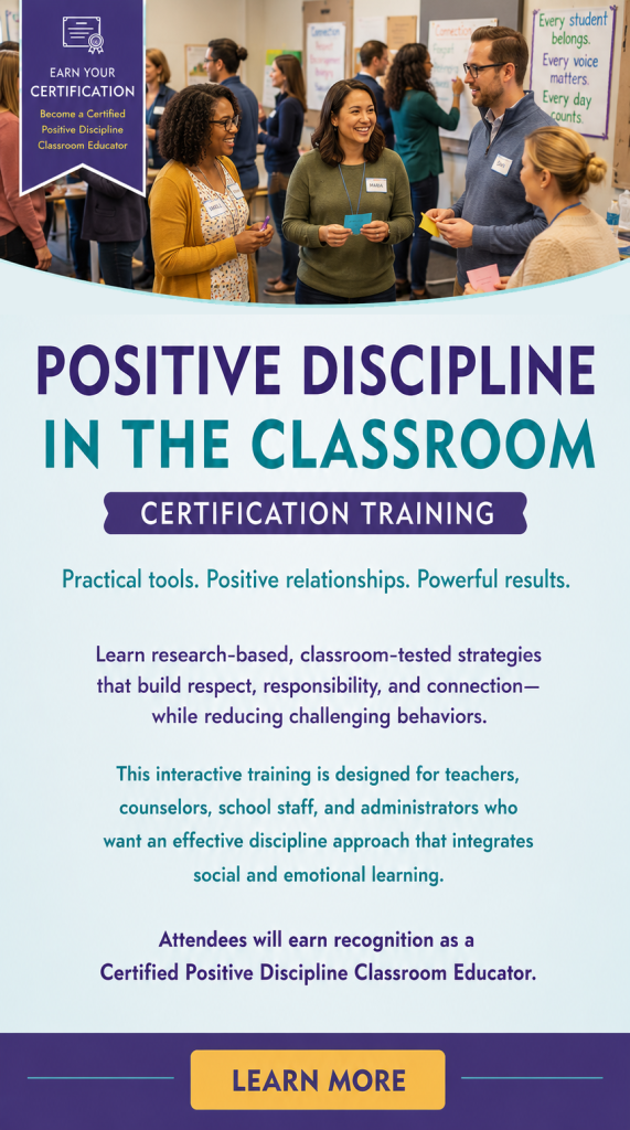 Positive Discipline in the Classroom Training